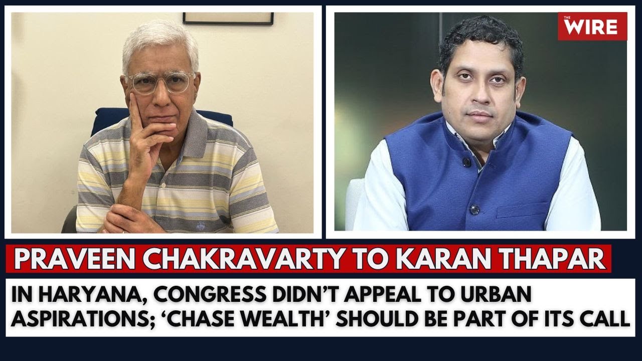 In Haryana, Congress Didn’t Appeal to Urban Aspirations; ‘Chase Wealth’ Should Be Part of Its Call - 1280x720